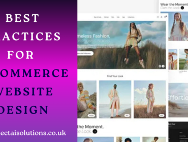Best Practices For E-Commerce Website Design