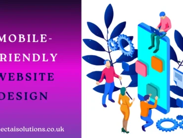 Mobile-Friendly Website Design